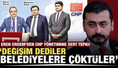 Eren Erdem’den CHP yönetimine sert tepki! ‘Değişim dediler belediyelere çöktüler’
