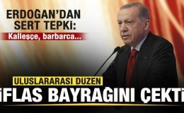 Başkan Erdoğan dünyaya seslendi: Uluslararası düzen iflas bayrağını çekti
