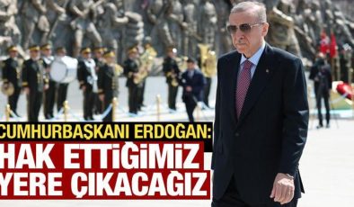 Cumhurbaşkanı Erdoğan: Hak ettiğimiz yere çıkacağız