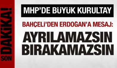 MHP’nin büyük kurultayı başladı: Bahçeli’den Erdoğan’a mesaj