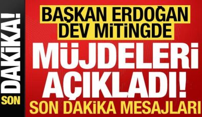 Son dakika haberi: Başkan Erdoğan, İstanbul’daki tarihi dev mitingde müjdeleri verdi!