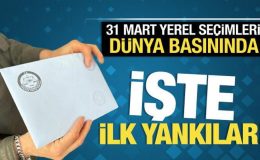 Uluslararası basında yerel seçimlere ilişkin ilk manşetler!