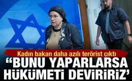 İsrailli bakan Orit Strock’tan hükümeti devirme tehdidi